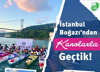İstanbul Boğazı'ndan Kanolarla Geçtik!
